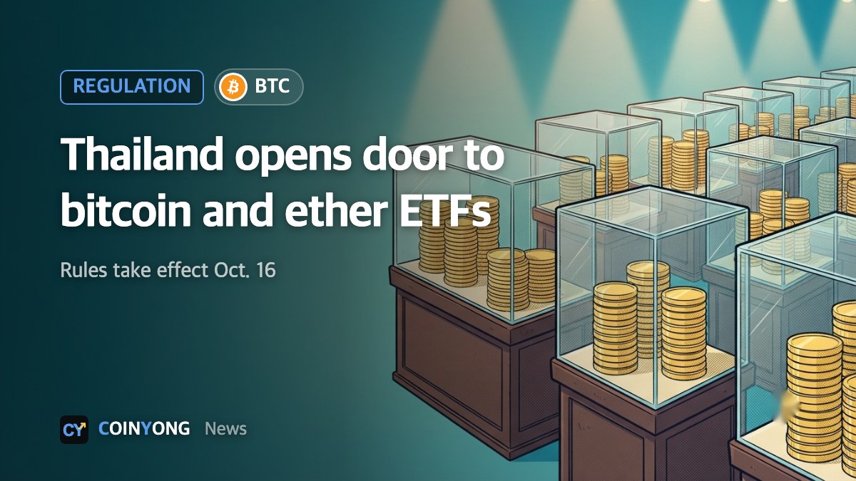 Thailand finalizes rules for bitcoin and ether ETFs, effective Oct. 16