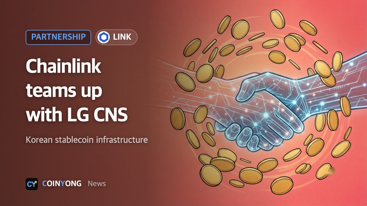 Chainlink partners with LG CNS on Korean stablecoin infrastructure