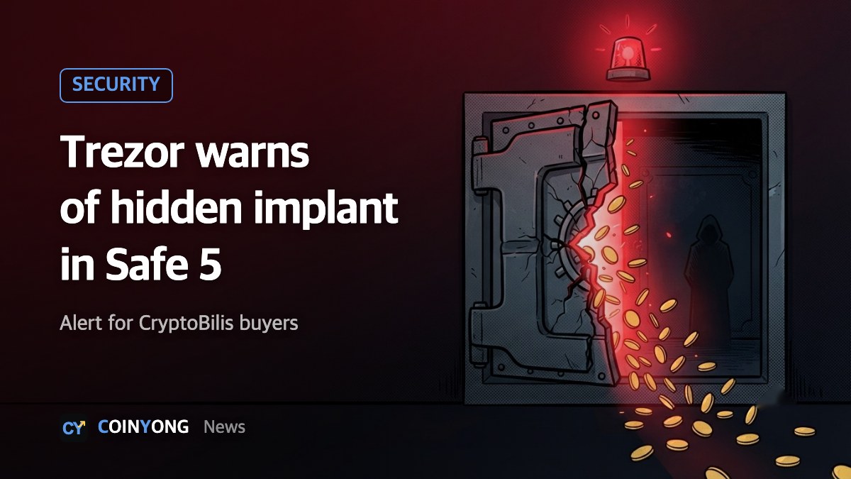 Trezor warns CryptoBilis buyers after report of hidden implant in Safe 5 wallet