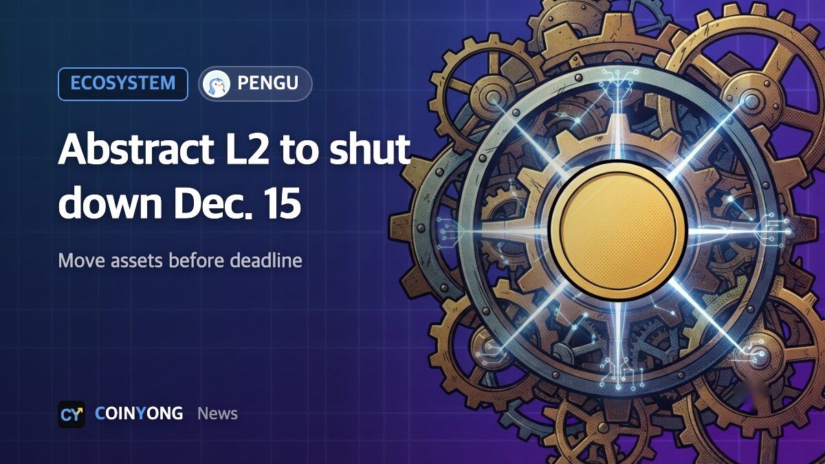 Pudgy Penguins' Ethereum layer-2 Abstract to shut down Dec. 15, users told to move assets
