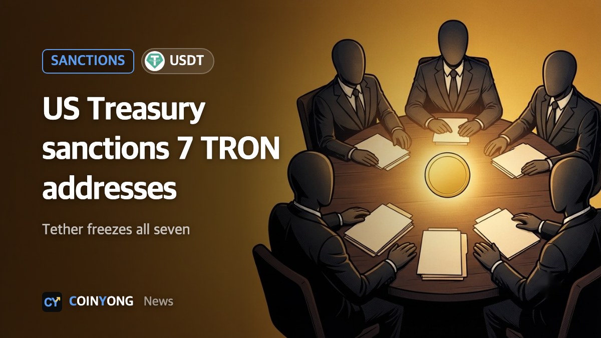 US Treasury sanctions seven TRON addresses tied to Tren de Aragua ATM network; Tether freezes all